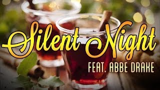 Silent Night feat. Abbe Drake