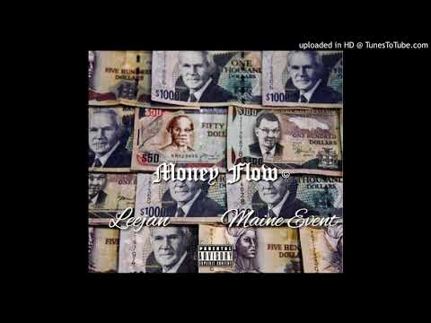 Leejan feat Maine Event- Money Flow