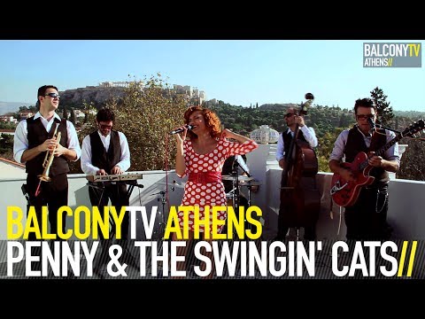 PENNY & THE SWINGIN' CATS - EXWTIKO XARMANI (BalconyTV)