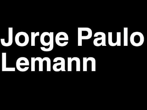 How to Pronounce Jorge Paulo Lemann Brazil Forbes List of Billionaires Net Worth House Richest Man