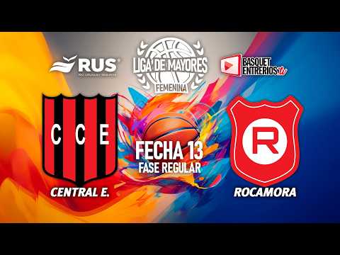 Liga Provincial Femenina de Mayores 2026 – 1° Fase | Fecha 13: Central Entrerriano – Rocamora