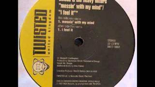 celeda and the heavy hitters - messin with my mind