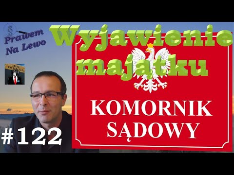 Komornik - Wyjawienie majątku.