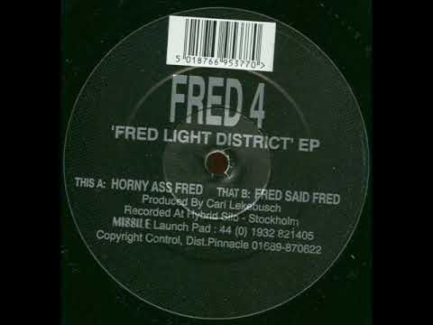 Fred - Horny Ass Fred