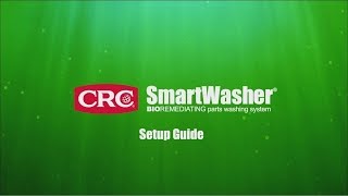 Setting Up The CRC SmartWasher