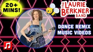 20+ Min: Dance Remix Music Videos | The Laurie Berkner Band
