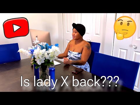 Is Lady X coming back ???