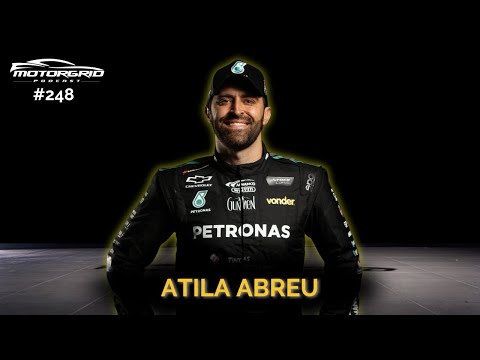 Motorgrid Podcast - Atila Abreu - Ep. 248