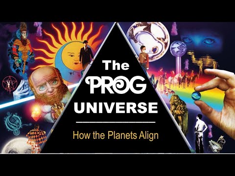 The Prog Universe | How the Planets Align | YES, ELP, GENESIS