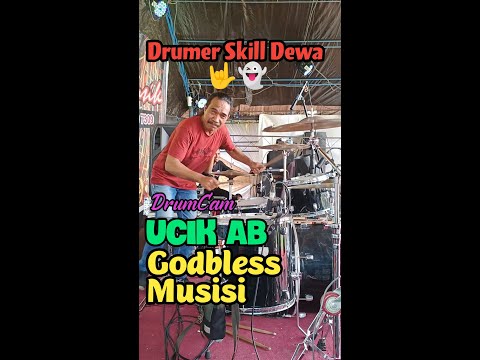 Ucik Ab DrumCam Godbless Musisi