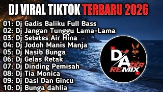 Download lagu DJ VIRAL TIKTOK FULL ALBUM TERBARU 2026 DJ GADIS BALIKU KULIHAT KUPANDANG SEKELILING REMIX SLOW FULL mp3