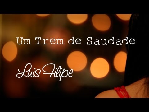 Um Trem De Saudade video