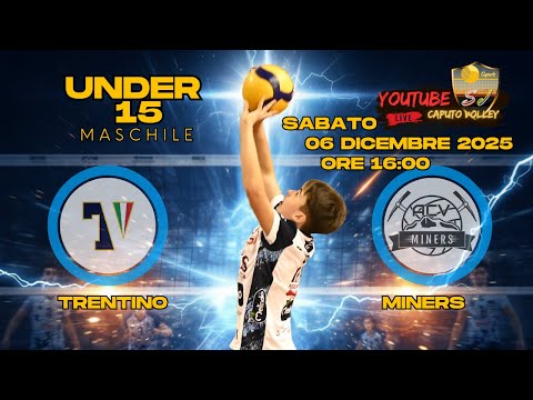 Under 15 Maschile ITAS Trentino vs ACV Miners