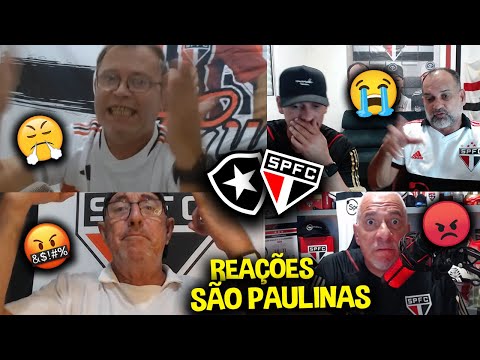 TODAS AS REAÇÕES DOS SÃO PAULINOS I BOTAFOGO 2X1 SÃO PAULO [REACT BAROLO, GUGU, VEIO FANÁTICO]