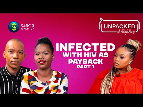 My Partner Deliberately Infected Me With HIV(Part 1) | Unpacked with Relebogile Episode 47 |Season 3