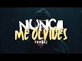 Yandel - Nunca Me Olvides (Letra)