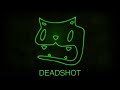 Boom Kitty - Deadshot
