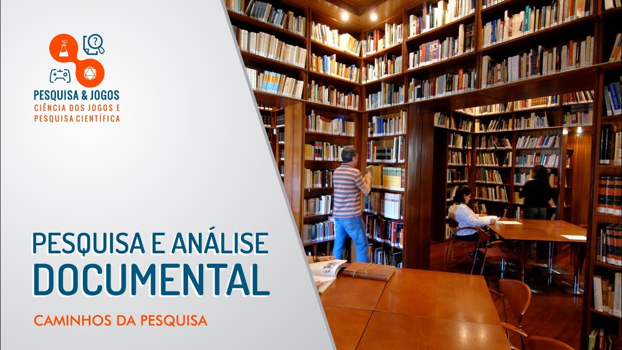 Pesquisa e Análise documental