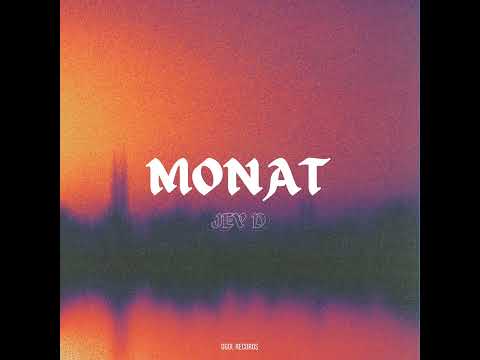 MONAT - JeY.D ( Mixe by: Ogolrtbtkl )