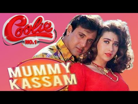 Mummy Kassam | Govinda & Karisma - Version | Coolie No.1 | Udit Narayan, Monali Thakur | Raso Editz