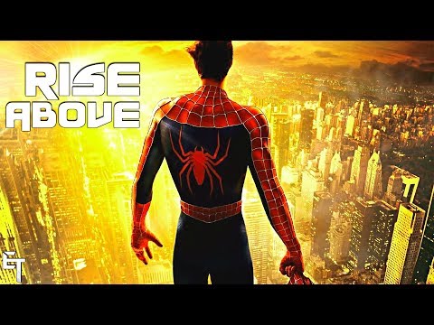 Spider-Man "Rise Above" Inspirational Music Video