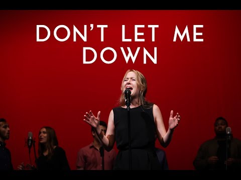 Don't Let Me Down