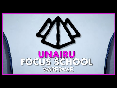 Unairu Focus School Showcase - Ways, Abilities & Cogron Tauron Strike - Warframe