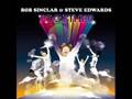 Bob Sinclar And Steve Edwards- Together ...