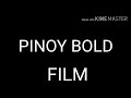 PINOY BOLD| INTRO