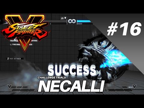 SFV(1.02) Necalli Trials