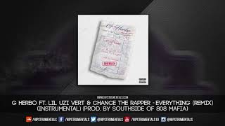 G Herbo Ft. Lil Uzi Vert &amp; Chance The Rapper - Everything (Remix) [Instrumental] (Prod By Southside)