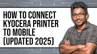 How to Connect Kyocera Printer to Mobile (Updated 2025)