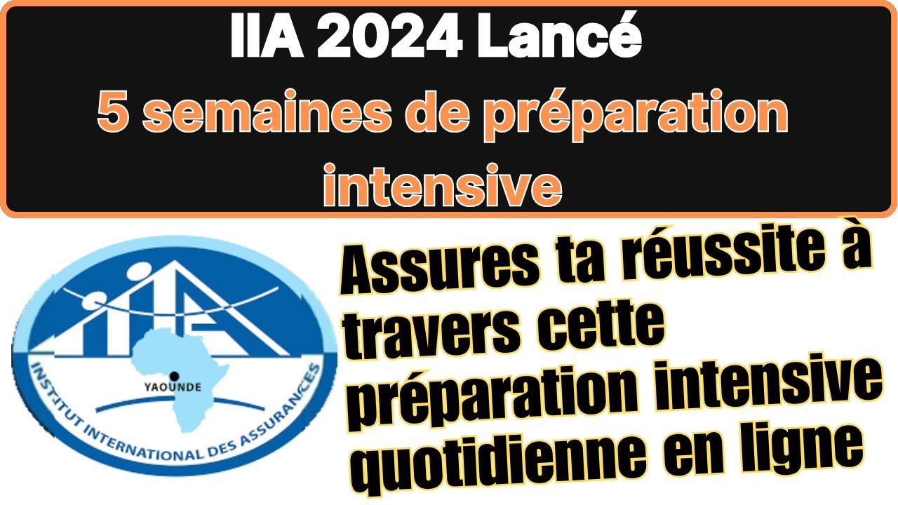Concours IIA 2024 Lancé : Viens suivre 5 semaines de préparation intensive et quotidienne
