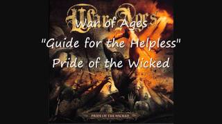 (HD w/ Lyrics) Guide for the Helpless - War of Ages - Pride of the Wicked