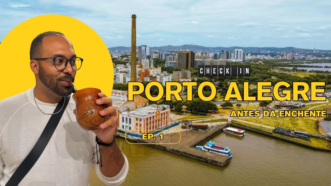 Porto Alegre antes da enchente | EP: 1