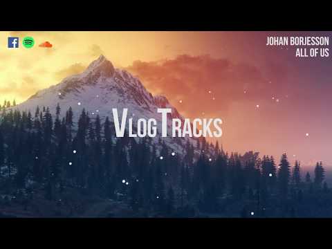 Johan Borjesson - All Of Us