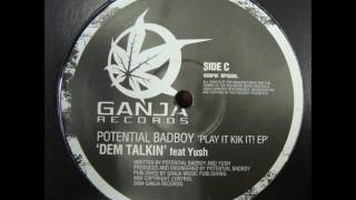 Potential BadBoy Feat Yush - Dem Talkin - 12