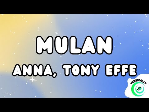 Anna - MULAN (Testo/Lyrics) ft. Tony Effe