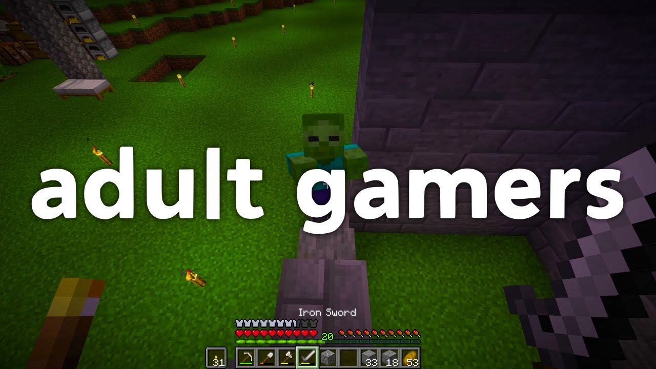 You Should be Playing Minecraft as an Adult