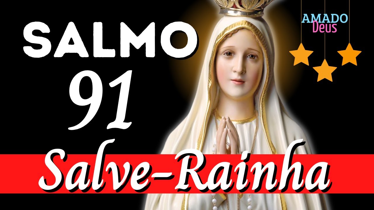 MOMENTO DE ORAÇÃO com o SALMO 91