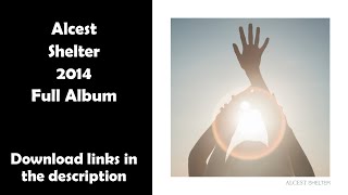 Alcest   Shelter (2014) Full Album