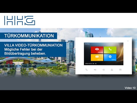 In 2 Minuten die Bildübertragung mit der VILLA VIDEO-Außenstation herstellen / Türkommunikation