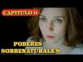 PODERES SOBRENATURALES CAPÍTULO 11 Misterio Series Y Novelas En Español