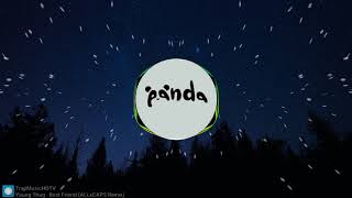 Young Thug - Best Friend