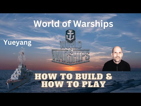 Schiffseinweisung Tier 10  Pan Asia DD #Yueyang [How to Build & how to Play]
