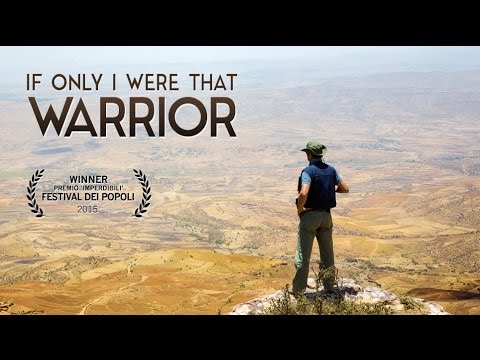 If Only I Were That Warrior (Trailer)
