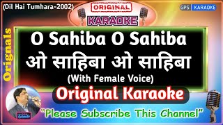 Download lagu O Sahiba O Sahiba -Male (Original Karaoke)|Dil Hai Tumhaara-2002|Kavita Krishnamurthy-Sonu Nigam mp3