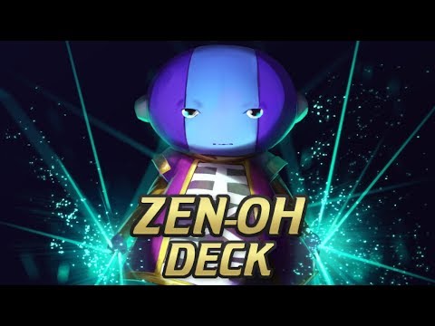 ULTIMATE ZEN-OH DECK!