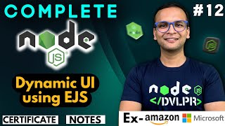 🚀🔥  Lecture 12: Dynamic UI using EJS | NodeJS Complete Course ❤️ in Hindi | Notes Certification