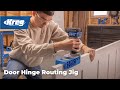 Kreg Door Hinge Routing Jig